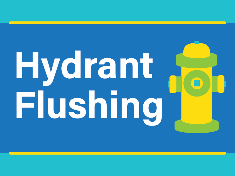 Hydrant Flushing Information